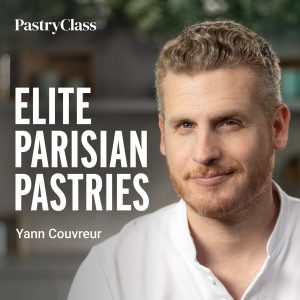 Yann Couvreur - Teaches Elite Parisian Pastries 2023