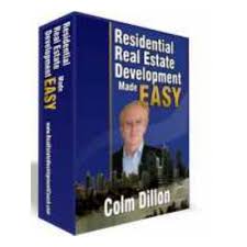 Colm Dillon - Residential Estate Development Made Easy Edition 2